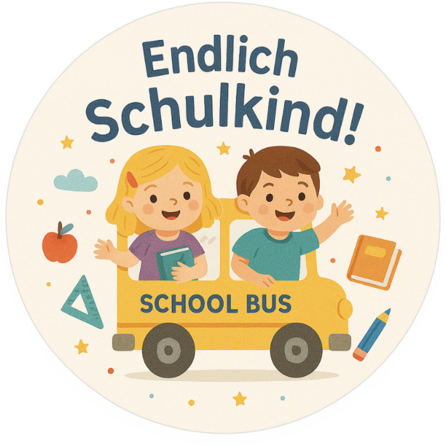 
Zwei Kinder mit Schultaschen und Text: „Endlich Schulkind!“ sowie „School Bus“